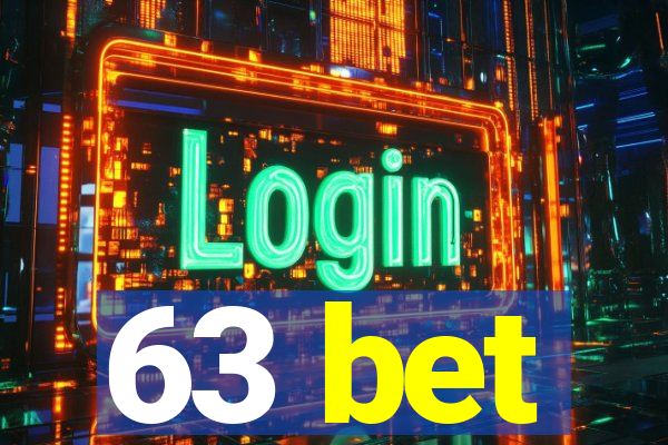 63 bet